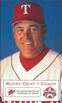 1998 Dr. Pepper Texas Rangers #NNO Bucky Dent Front