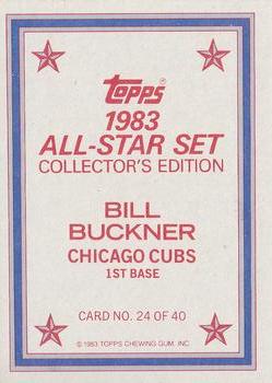 1983 Topps - 1983 All-Star Set Collector's Edition (Glossy Send-Ins) #24 Bill Buckner Back