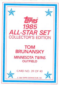 1985 Topps - 1985 All-Star Set Collector's Edition (Glossy Send-Ins) #39 Tom Brunansky Back