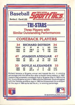 1986 Sportflics #133 Comeback Players (Doyle Alexander / Joaquin Andujar / Richard Dotson) Back