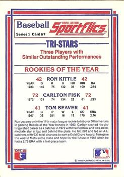 1986 Sportflics #67 Rookies of the Year (Carlton Fisk / Ron Kittle / Tom Seaver) Back