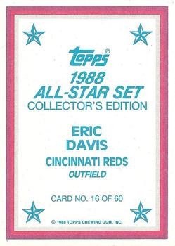 1988 Topps - 1988 All-Star Set Collector's Edition (Glossy Send-Ins) #16 Eric Davis Back