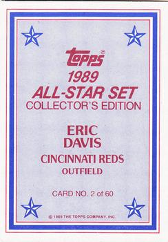 1989 Topps - 1989 All-Star Set Collector's Edition (Glossy Send-Ins) #2 Eric Davis Back
