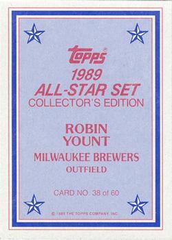 1989 Topps - 1989 All-Star Set Collector's Edition (Glossy Send-Ins) #38 Robin Yount Back