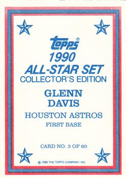 1990 Topps - 1990 All-Star Set Collector's Edition (Glossy Send-Ins) #3 Glenn Davis Back