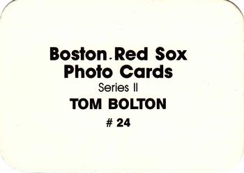 1986 Boston Red Sox Photo Cards (unlicensed) #24 Tom Bolton Back