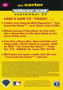 1995 Collector's Choice - You Crash the Game Silver #CG5 Joe Carter Back