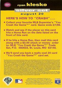 1995 Collector's Choice - You Crash the Game Silver #CG11 Ryan Klesko Back