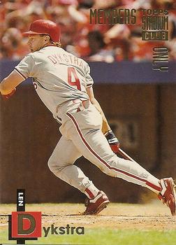 1994 Stadium Club Members Only 50 #13 Len Dykstra Front