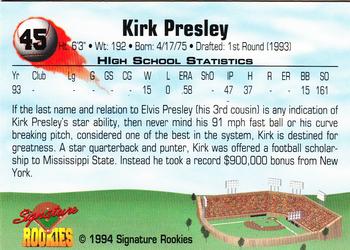 1994 Signature Rookies #45 Kirk Presley Back