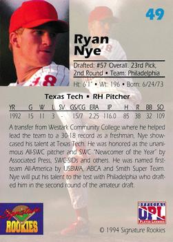 1994 Signature Rookies Draft Picks #49 Ryan Nye Back