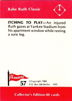 1980 Franchise Babe Ruth #57 Babe Ruth Back