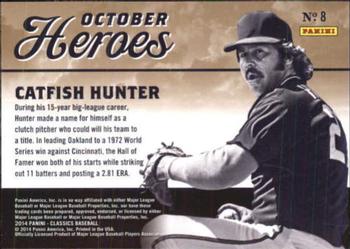 2014 Panini Classics - October Heroes #8 Catfish Hunter Back
