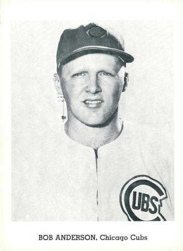 1962 Jay Publishing Chicago Cubs 5x7 Photos #NNO Bob Anderson Front