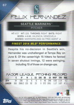 2015 Finest #67 Felix Hernandez Back