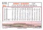 1992 Topps Micro #610 Eric Davis Back