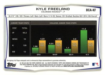 2014 Bowman Draft - Chrome Draft Pick Autographs Refractors #BCA-KF Kyle Freeland Back