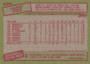1985 Topps #499 Danny Cox Back