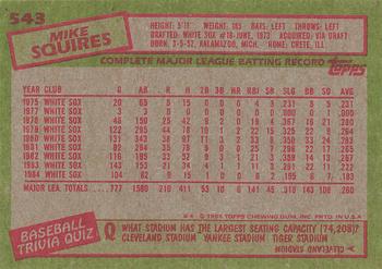 1985 Topps #543 Mike Squires Back