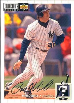 1994 Collector's Choice - Silver Signature #218 Paul O'Neill Front