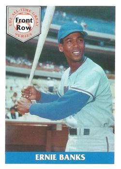1992 Front Row All-Time Greats Ernie Banks #4 Ernie Banks Front