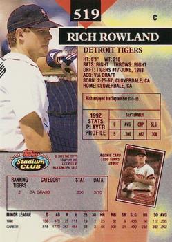 1993 Stadium Club - First Day Production #519 Rich Rowland Back