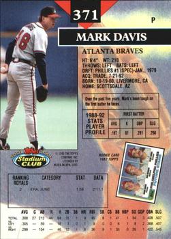 1993 Stadium Club - Members Only #371 Mark Davis Back