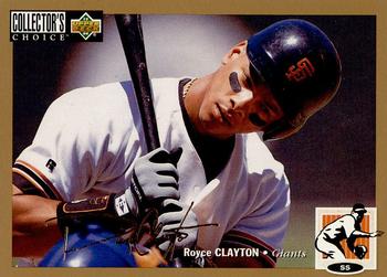 1994 Collector's Choice - Gold Signature #80 Royce Clayton Front