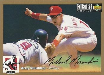 1994 Collector's Choice - Gold Signature #211 Mickey Morandini Front