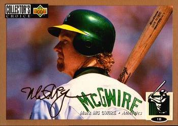 1994 Collector's Choice - Gold Signature #525 Mark McGwire Front