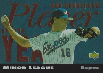 1994 Upper Deck Minor League - Player of the Year #PY10 Rod Henderson Front