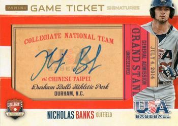 2014 Panini USA Baseball - Collegiate National Team Game Ticket Signatures Durham #13 Nicholas Banks Front