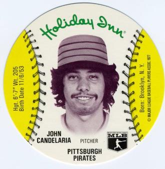 1977 Holiday Inn Discs #NNO John Candelaria Front