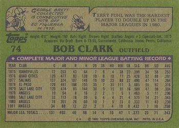 1982 Topps - Blackless #74 Bob Clark Back