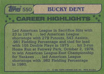 1982 Topps - Blackless #550 Bucky Dent Back