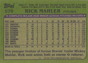 1982 Topps - Blackless #579 Rick Mahler Back