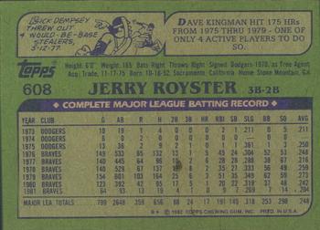 1982 Topps - Blackless #608 Jerry Royster Back