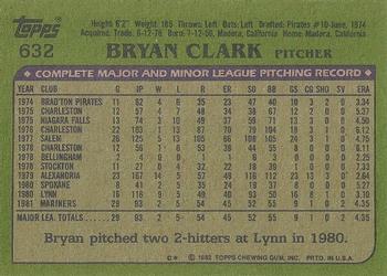 1982 Topps - Blackless #632 Bryan Clark Back