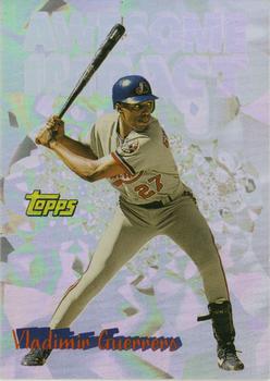 1997 Topps - Awesome Impact #AI5 Vladimir Guerrero Front