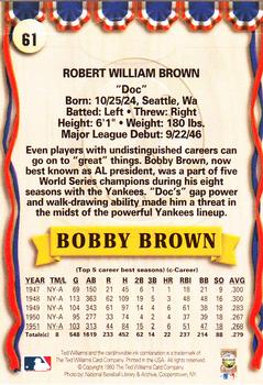 1993 Ted Williams #61 Bobby Brown Back