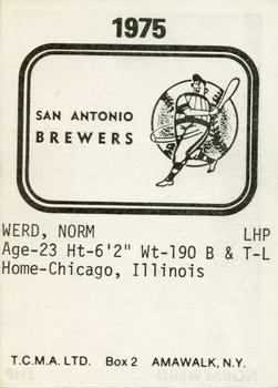 1975 TCMA San Antonio Brewers #NNO Norm Werd Back