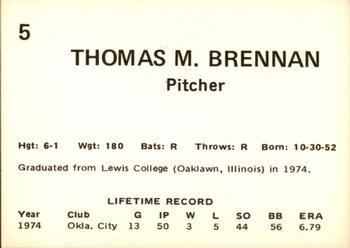 1975 Oklahoma City 89ers #5 Tom Brennan Back