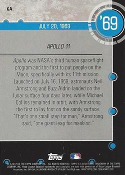 2015 Topps - Baseball History #6A Apollo 11 Back