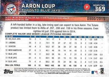 2015 Topps - Gold #369 Aaron Loup Back