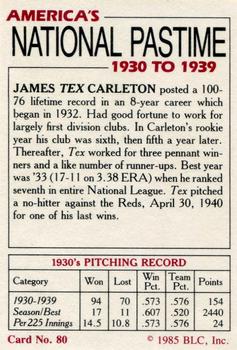 1985 Big League Collectibles America's National Pastime #80 James Tex Carleton Back