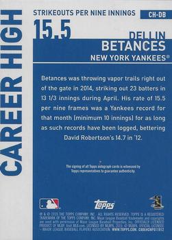 2015 Topps - Career High Autographs (Series One) #CH-DB Dellin Betances Back