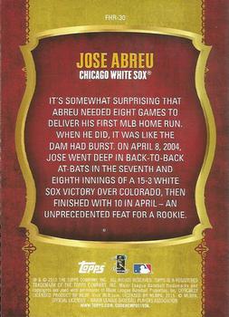 2015 Topps - First Home Run Gold (Series One) #FHR-30 Jose Abreu Back