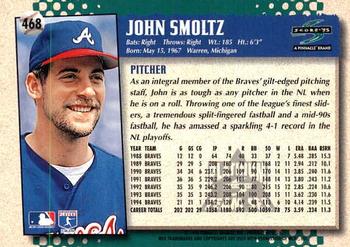 1995 Score - Platinum Team Sets #468 John Smoltz Back