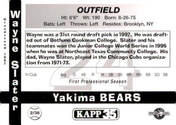 1997 Grandstand Yakima Bears #2 Wayne Slater Back