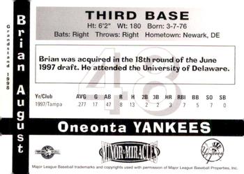 1998 Grandstand Oneonta Yankees #NNO Brian August Back